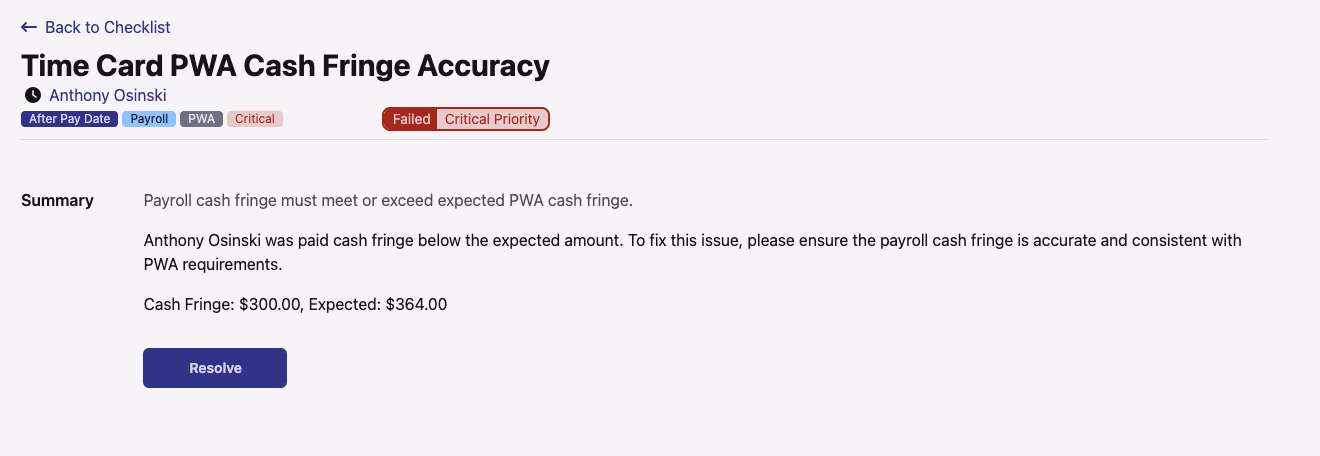 Failed Time Card PWA Cash Fringe Accuracy detail showing Cash Fringe of $300 versus Expected of $364, with a Resolve button
