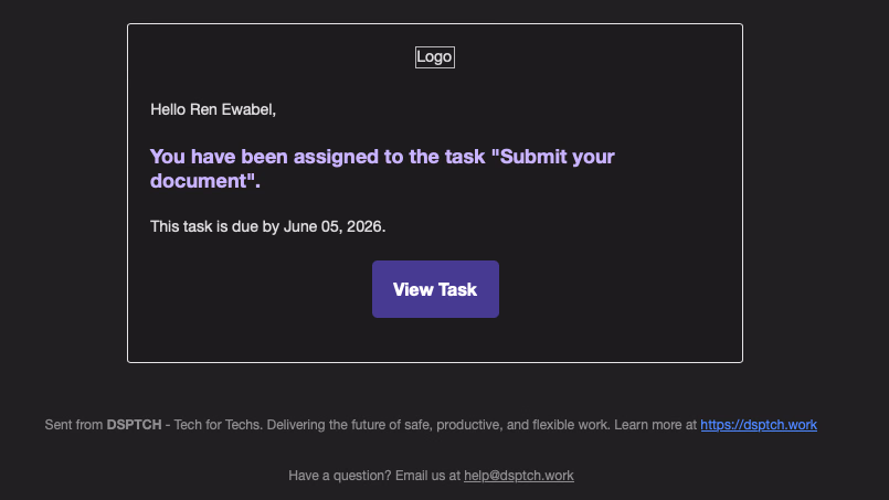 A DSPTCH email reading "You have been assigned to the task 'Submit your document'," noting the task is due by June 05, 2026, with a View Task button