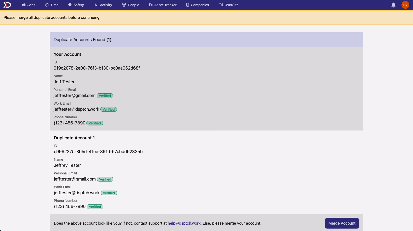 Duplicate Accounts Found page with Your Account and Duplicate Account 1 details and a Merge Account button