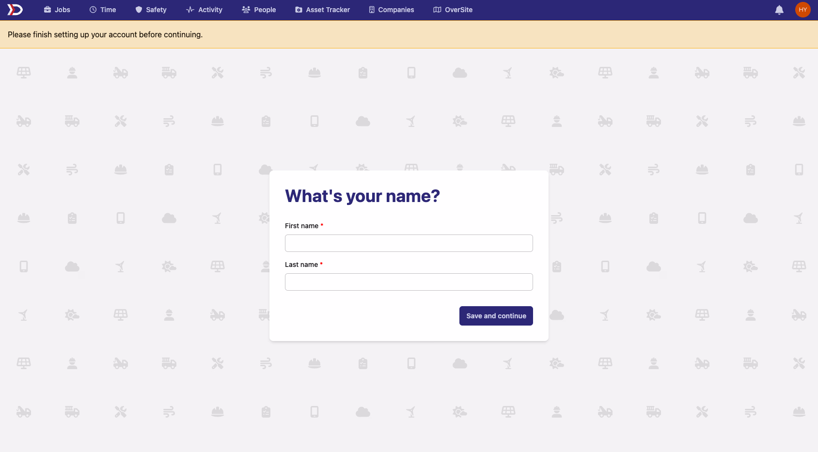 What's your name? page with First name and Last name fields and a Save and continue button