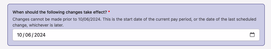 Warning prompt asking when pay schedule changes should take effect with date field