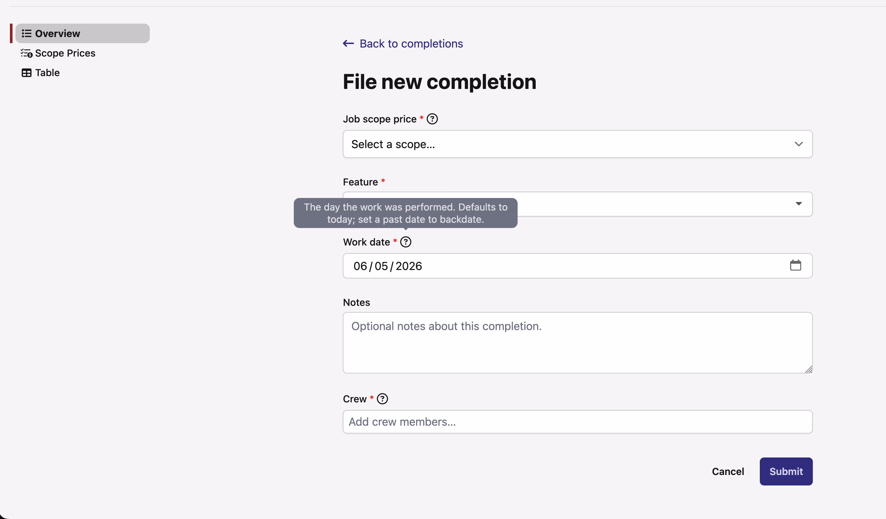 The File new completion form with a required Work date field set to 06/05/2026 and a tooltip reading "The day the work was performed. Defaults to today; set a past date to backdate," alongside fields for the job scope price, feature, notes, and crew