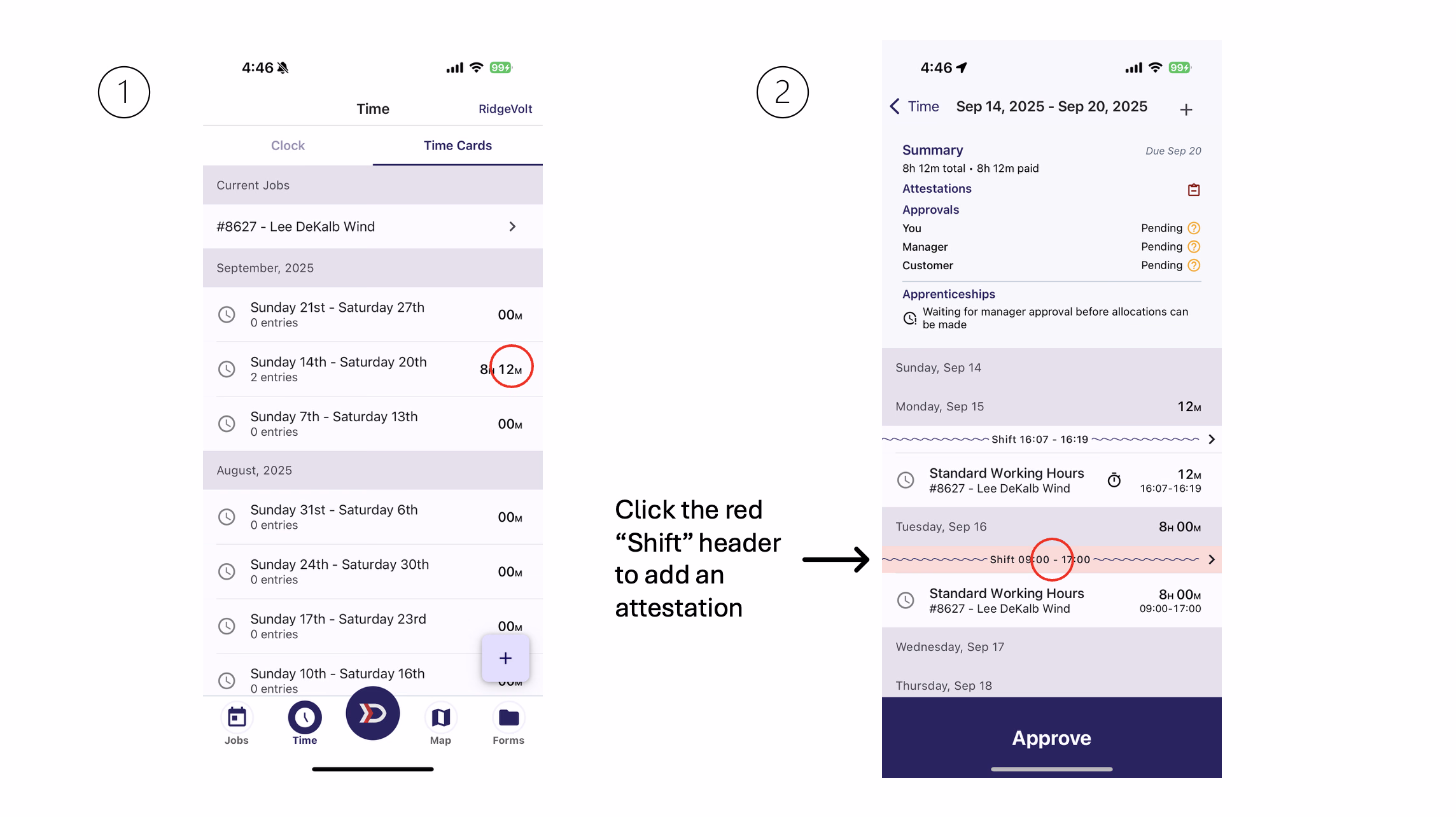 Time Cards list and Time Card detail showing red Shift banner to tap for adding a manual attestation