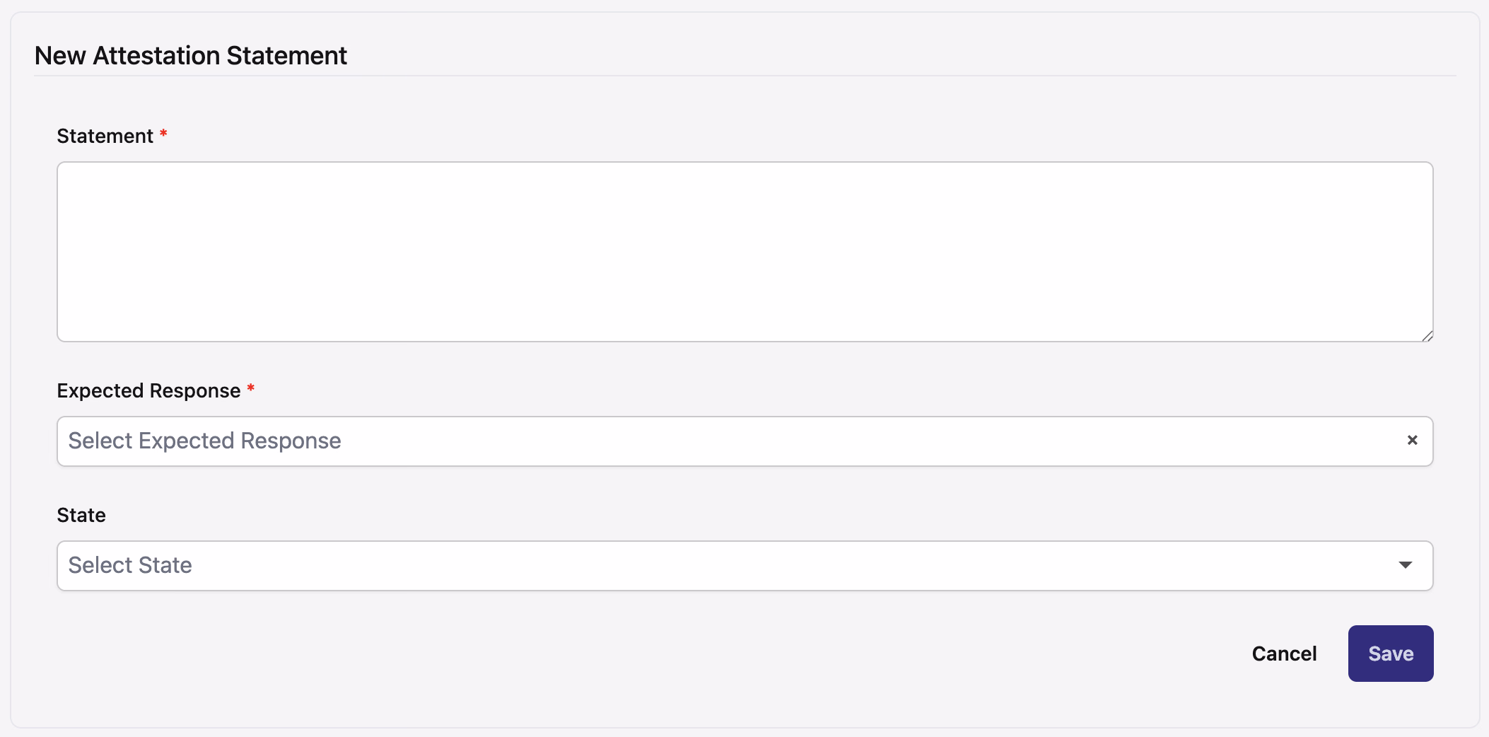 New Attestation Statement form showing statement text, expected response, and state fields