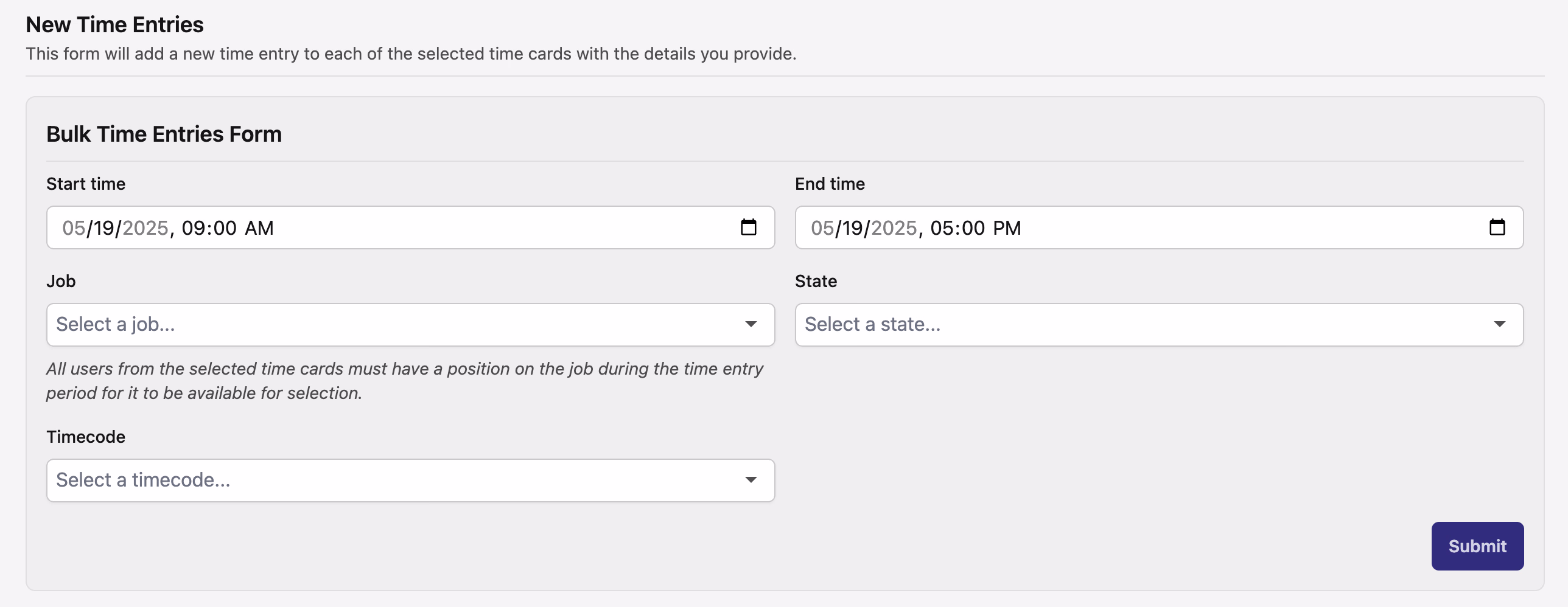 Bulk Time Entries form with start time, end time, job, state, and timecode fields