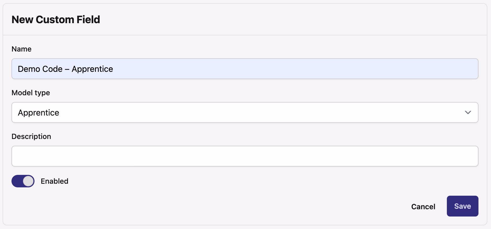New Custom Field form with Name, Model Type, Description, and Enabled toggle fields