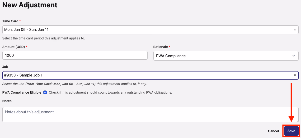 New Adjustment form filled out with $1000 PWA Compliance for Sample Job 1 with the Save button highlighted