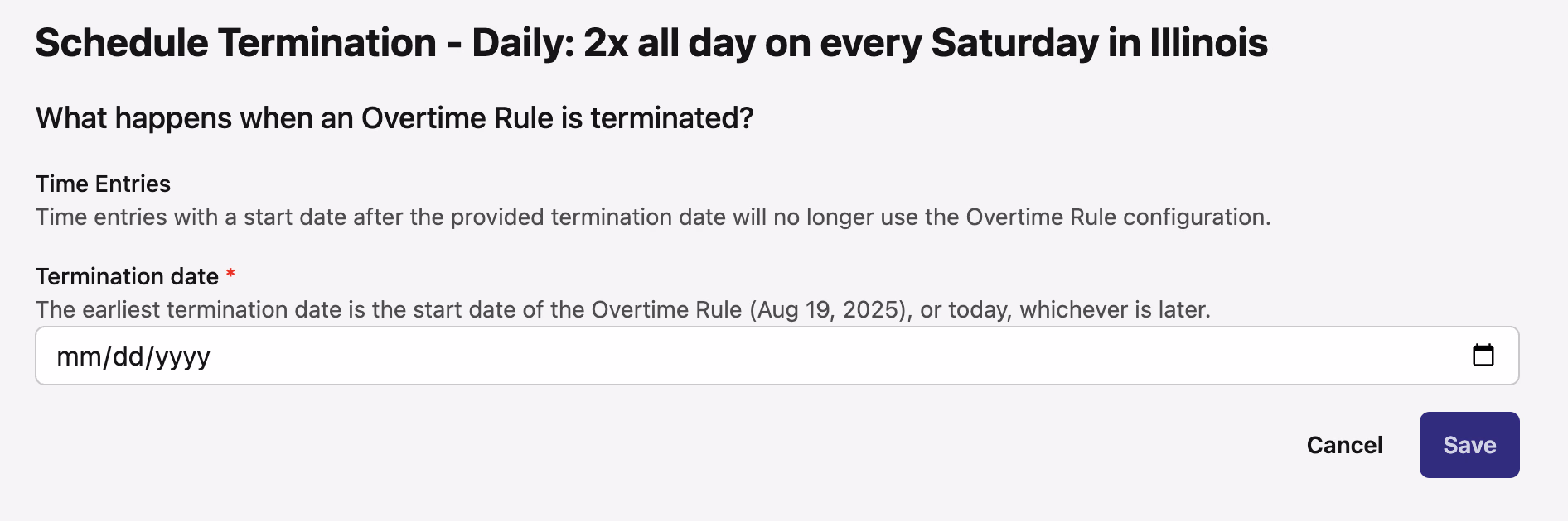 Schedule Termination form showing the Termination date field for the Saturday Illinois double-time rule
