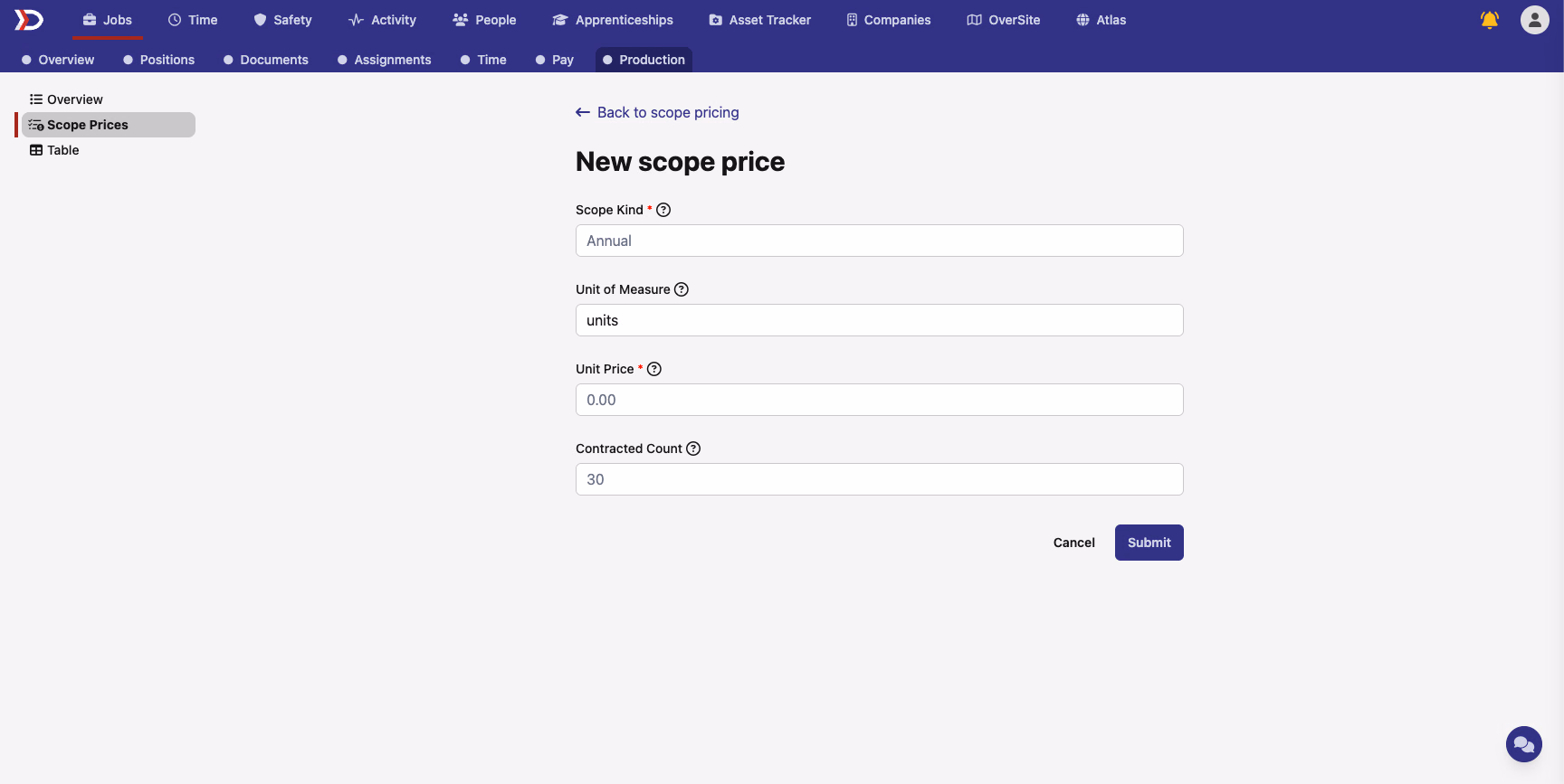 Scope price form with a Unit of Measure text field between scope kind and unit price