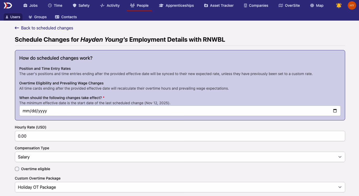 Schedule Changes form showing effective date, hourly rate, compensation type, and overtime fields