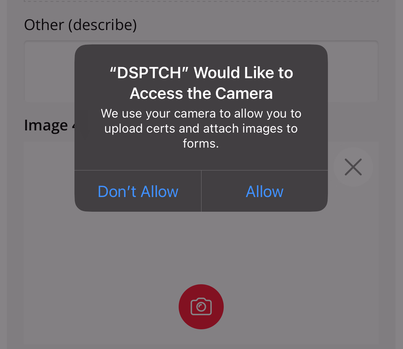 iOS system prompt asking DSPTCH permission to access the camera