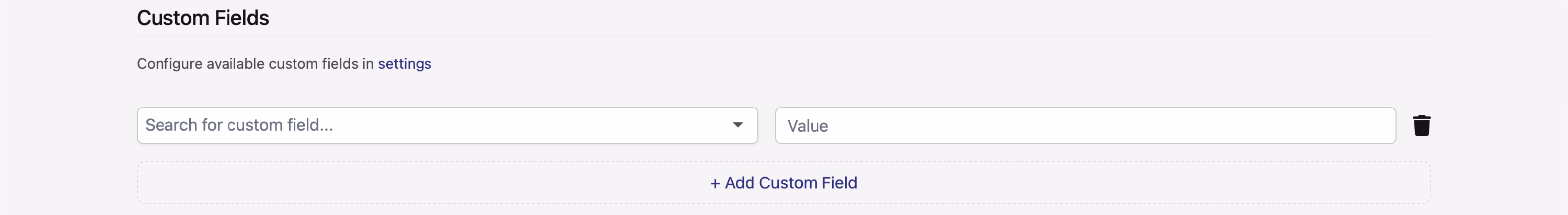 Custom Fields section with search dropdown and Add Custom Field option