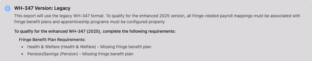 WH-347 export banner showing legacy version is required due to missing benefit plan configuration